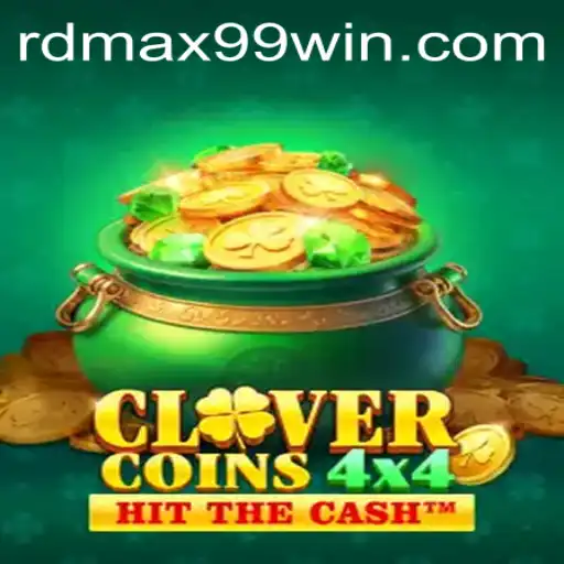 Unlock the Thrill: Discover CloverCoins4x4 with RDMAX 99